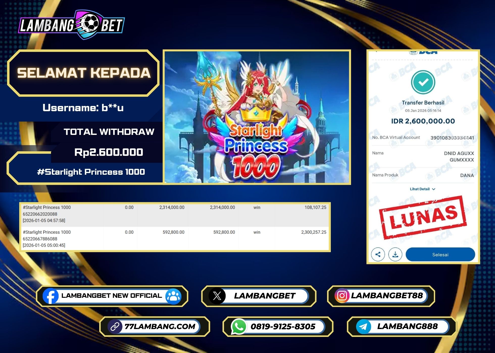 LAMBANGBET [5 JANUARI 2025] JACKPOT SLOT Starlight Princess 1000 "Rp2.600.000" LUNAS